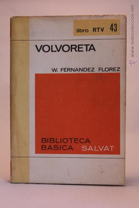 Libros de segunda mano: Volvoreta - W. Fern&aacute;ndez Fl&oacute;rez - (1970) - Foto 1