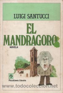 Libros de segunda mano: El Mandr&aacute;goro - Luigi Santucci - Foto 1