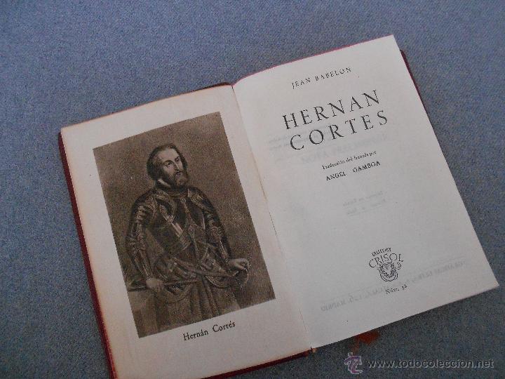 Libros de segunda mano: CRISOLITO N&ordm; 38. HERNAN CORTES DE JEAN BABELON - Foto 1