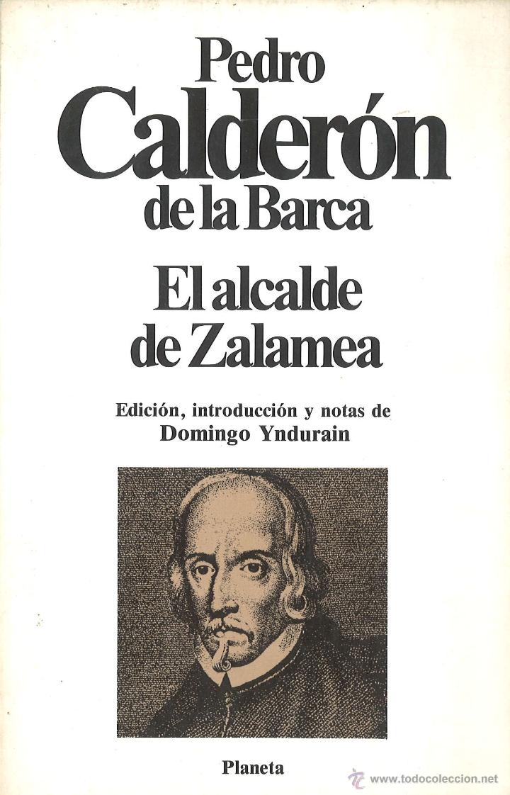 Libros de segunda mano: Calder&oacute;n de la Barca. El Alcalde de Zalamea - Foto 1