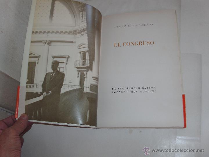 Libros de segunda mano: JORGE L. BORGES - EL CONGRESO - 1&deg; EDICION - - Foto 2