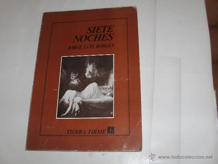 Libros de segunda mano: JORGE L. BORGES - SIETE NOCHES - 1&deg; EDICION - - Foto 1
