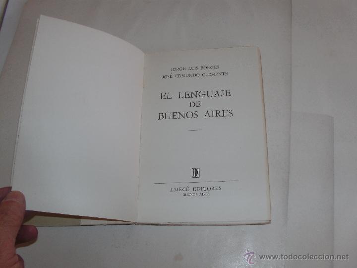 Libros de segunda mano: JORGE L. BORGES - JOSE E. CLEMENTE - 1&deg; EDICION - - Foto 3
