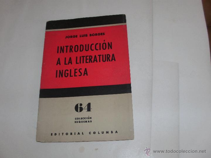 Libros de segunda mano: JORGE L. BORGES - INTRODUCCION A LA LITERATURA INGLESA - 1&deg; EDICION - - Foto 1