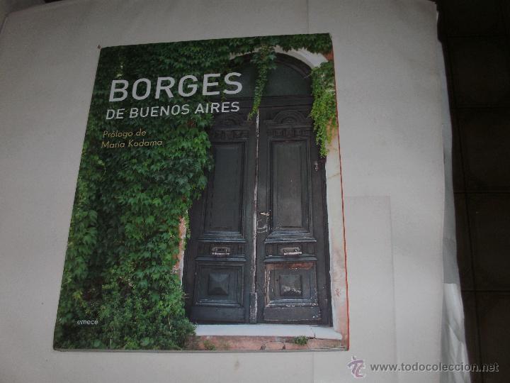 Libros de segunda mano: JORGE L. BORGES - BORGES DE BUENOS AIRES - - Foto 1