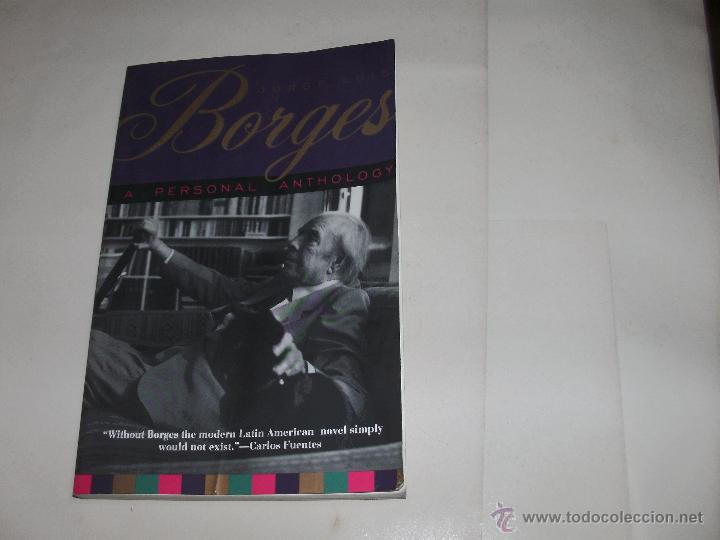 Libros de segunda mano: JORGE L. BORGES - A PERSONAL ANTHOLOGY - Foto 1