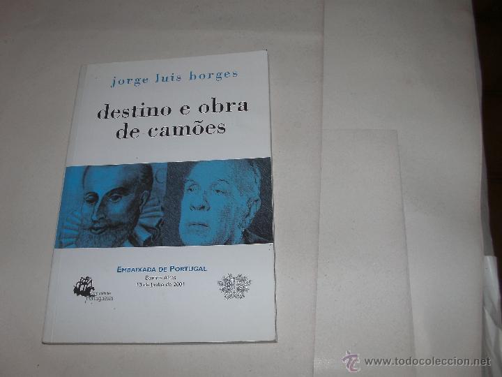 Libros de segunda mano: JORGE L. BORGES - DESTINO Y OBRA DE CAMOENS - - Foto 1