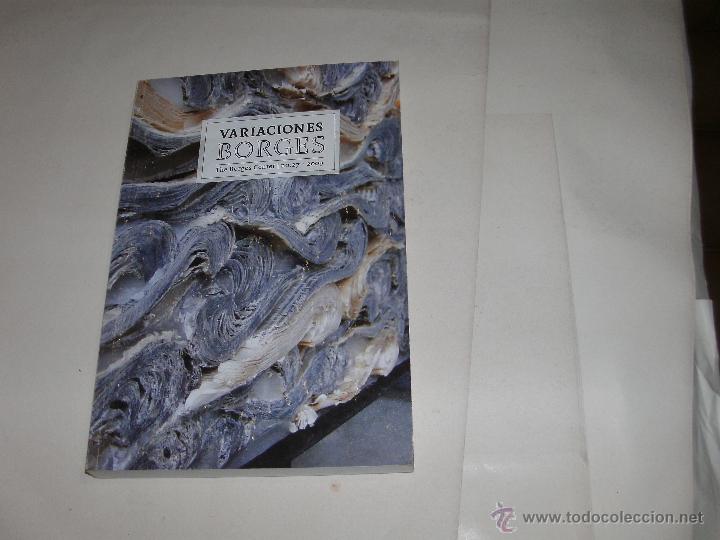 Libros de segunda mano: JORGE L. BORGES - VARIACIONES - - Foto 1