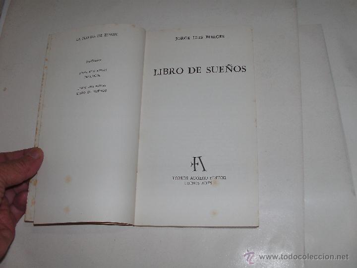 Libros de segunda mano: JORGE L. BORGES - LIBRO DE SUE&Ntilde;OS - 1&deg; EDICION - - Foto 3