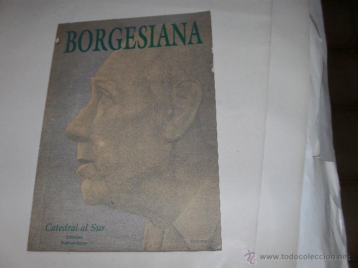 Libros de segunda mano: JORGE L. BORGES - BORGESIANA - - Foto 1