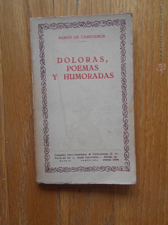 Libros de segunda mano: DOLORAS, POEMAS Y HUMORADAS, Ramon Campoamor, - Foto 1