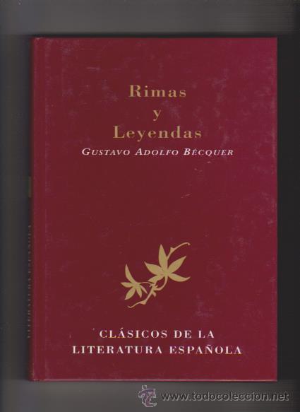 Libros de segunda mano: GUSTAVO ADOLFO BECQUER - LITERATURA ESPA&Ntilde;OLA - EDICIONES RUEDA 1999 - Foto 1