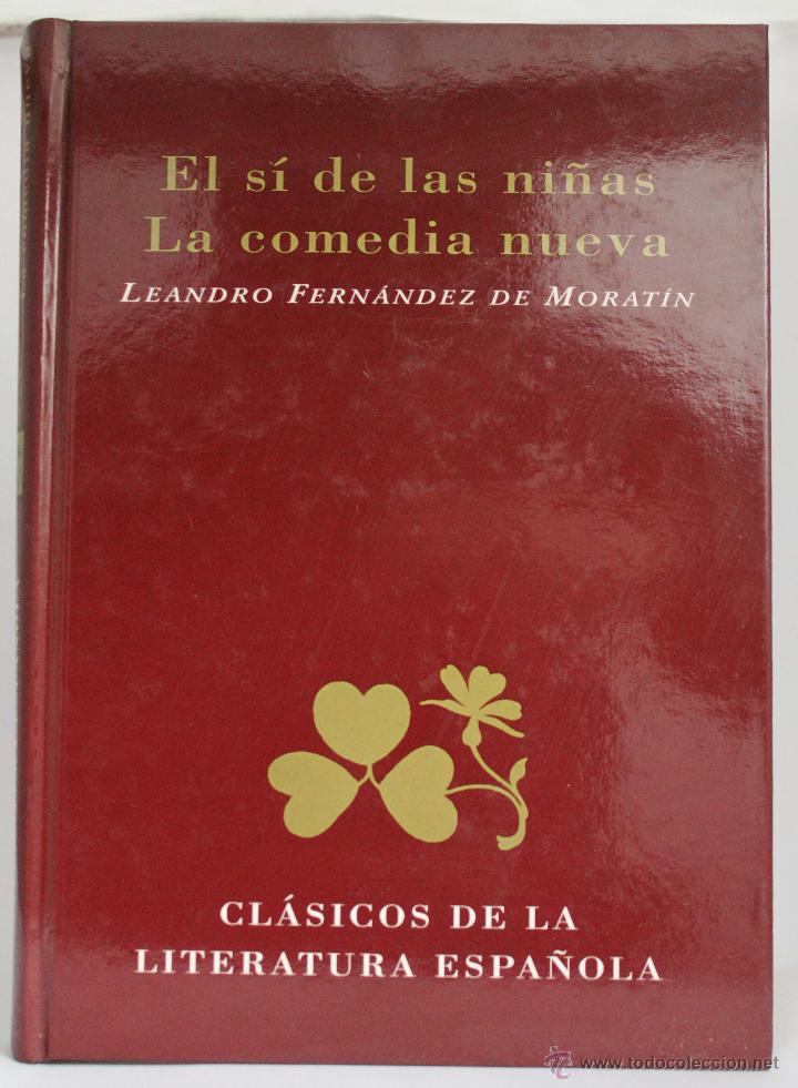 Libros de segunda mano: El S&iacute; de las Ni&ntilde;as. La Comedia Nueva - Leandro Fern&aacute;ndez de Morat&iacute;n - (1996) Ediciones Rueda J.M - Foto 1