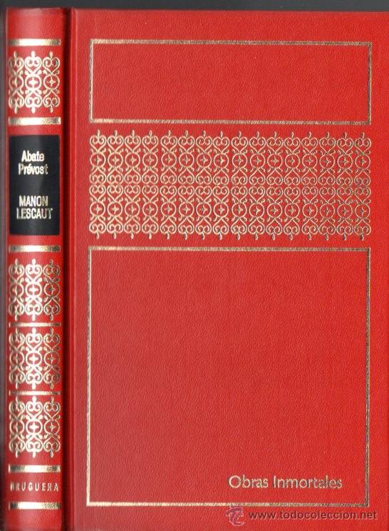 Second hand books: ABATE PREVOST : MANON LESCAUT (INMORTALES BRUGUERA, 1974)