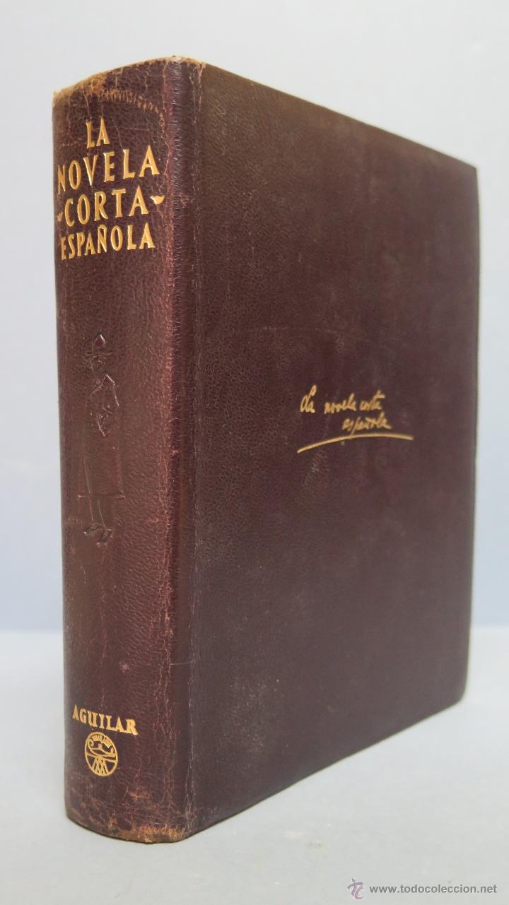 Libros de segunda mano: 1959.- LA NOVELA CORTA ESPA&Ntilde;OLA. AGUILAR - Foto 5