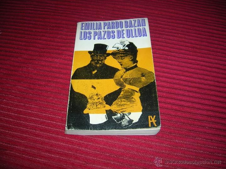Libros de segunda mano: Novela. Los Pazos de Ulloa.Emilia Parda Baz&aacute;n . - Foto 1