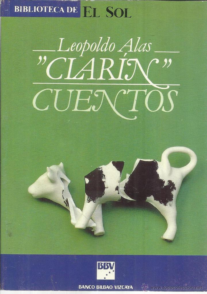 Libros de segunda mano: CUENTOS. LEOPOLDO ALAS CLAR&Iacute;N.  BIBLIOTECA DEL SOL. MADRID. 1991 - Foto 1