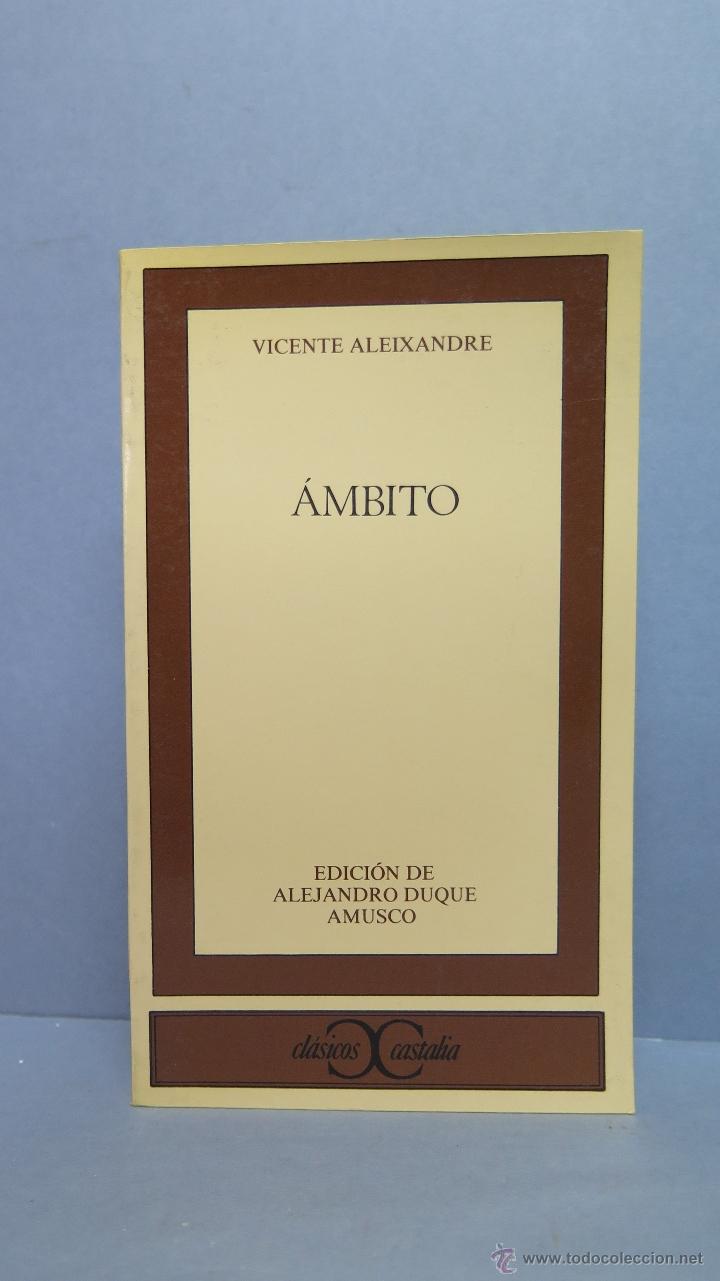 Libros de segunda mano: AMBITO. VICENTE ALEIXANDRE. CLASICOS CASTALIA. ILUSTRADO - Foto 1