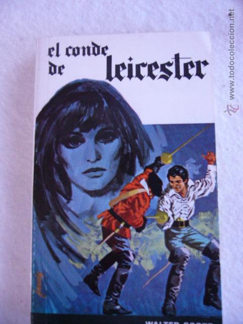Libros de segunda mano: El conde de Leicester Walter Scott - Foto 1