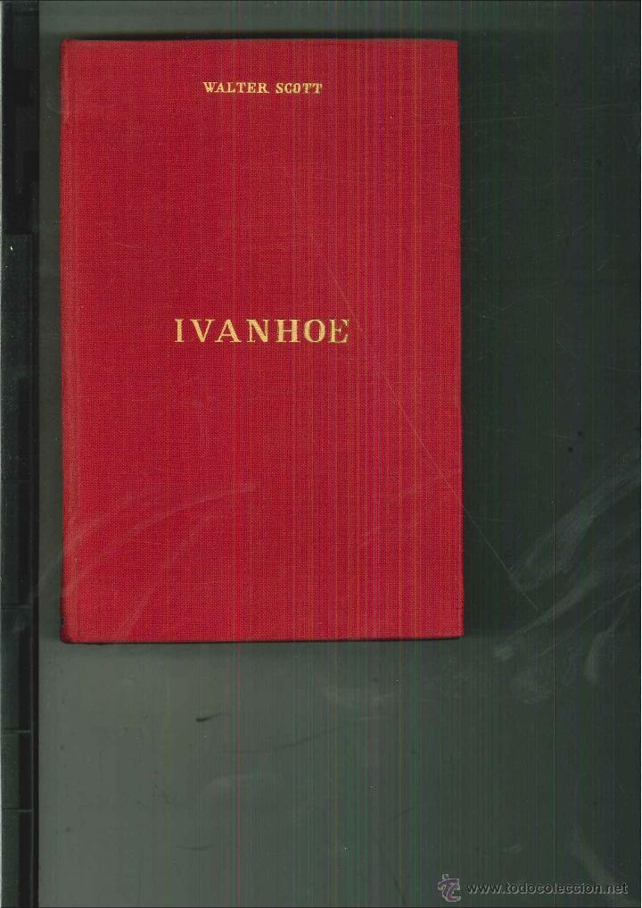Libros de segunda mano: IVANHOE. Walter Scott - Foto 1