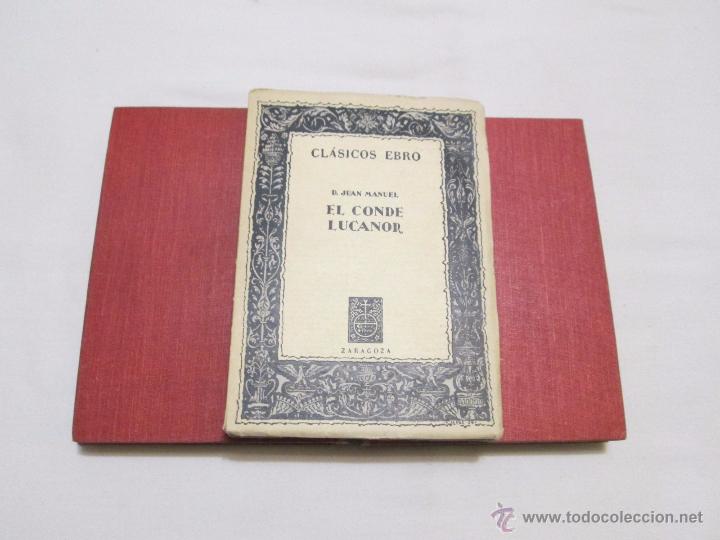 Libros de segunda mano: EL CONDE LUCANOR - D. JUAN MANUEL - 1956 - Foto 1