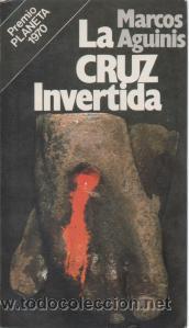 Libros de segunda mano: La cruz invertida - Marcos Aguinis - Foto 1