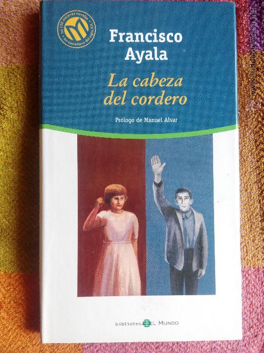 Libros de segunda mano: La cabeza de cordero - Francisco Ayala - Foto 1
