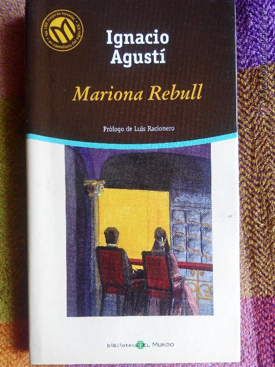 Libros de segunda mano: Mariona Rebull - Ignacio Agust&iacute; - Foto 1