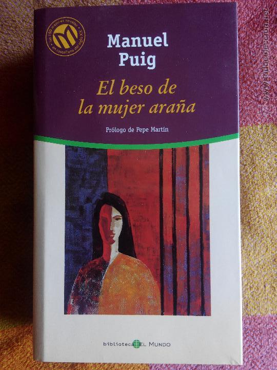 Libros de segunda mano: El beso de la mujer ara&ntilde;a - Manuel Puig - Foto 1