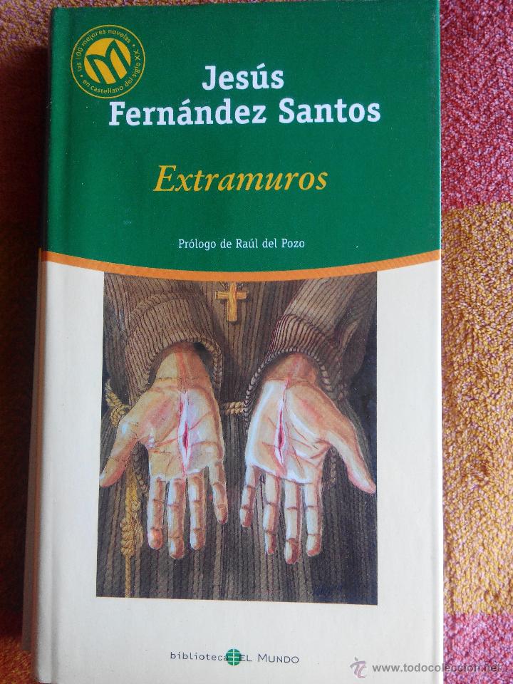 Libros de segunda mano: Extramuros - Jes&uacute;s Fern&aacute;ndez Santos - Foto 1
