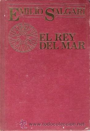 Libros de segunda mano: EL REY DEL MAR. EMILIO SALGARI. EDICIONES NAUTA, 1983. - Foto 1