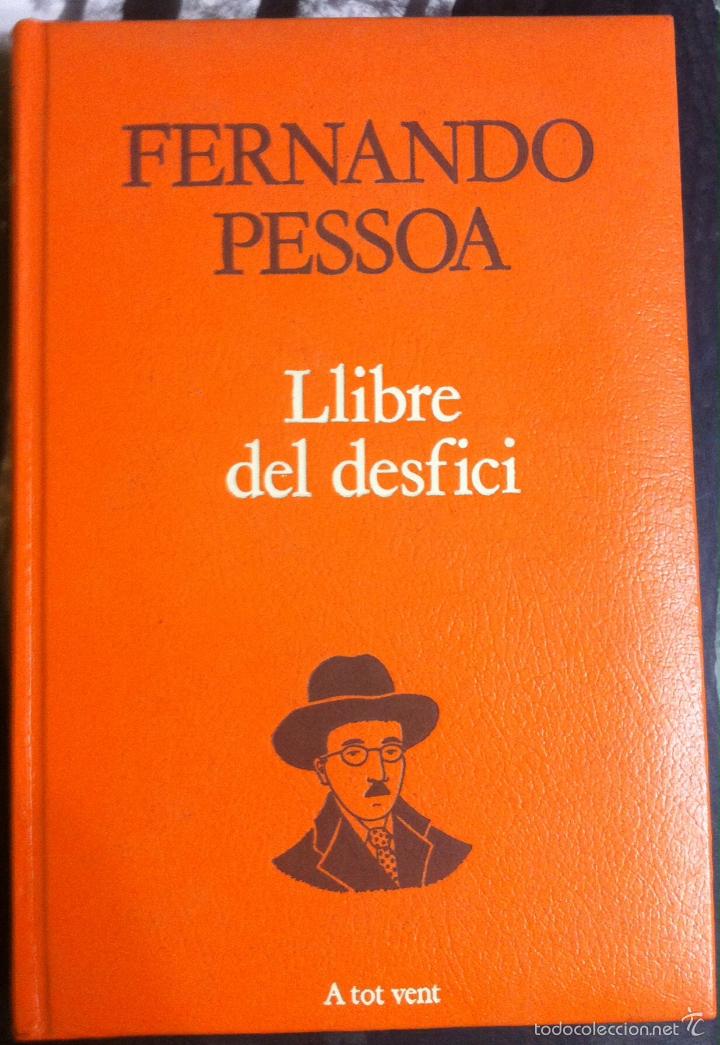 Libros de segunda mano: Fernando Pessoa. Llibre del desfici. 1990 - Foto 1