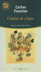 Libros de segunda mano: Cantar de ciegos - Carlos Fuentes - Foto 1