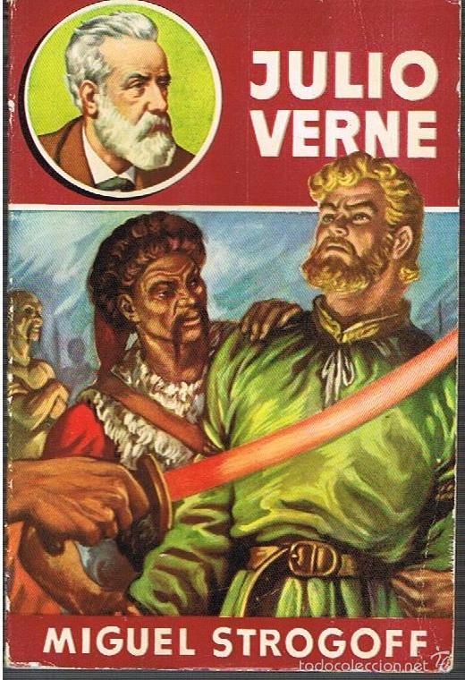 Libros de segunda mano: MIGUEL STROGOFF. JULIO VERNE. BRUGUERA - Foto 1