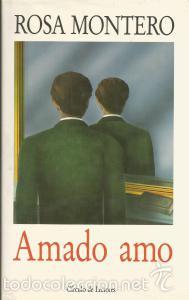 Libros de segunda mano: Amado amo - Rosa Montero - Foto 1