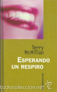 Libros de segunda mano: Esperando un respiro - Terry McMillan - Foto 1