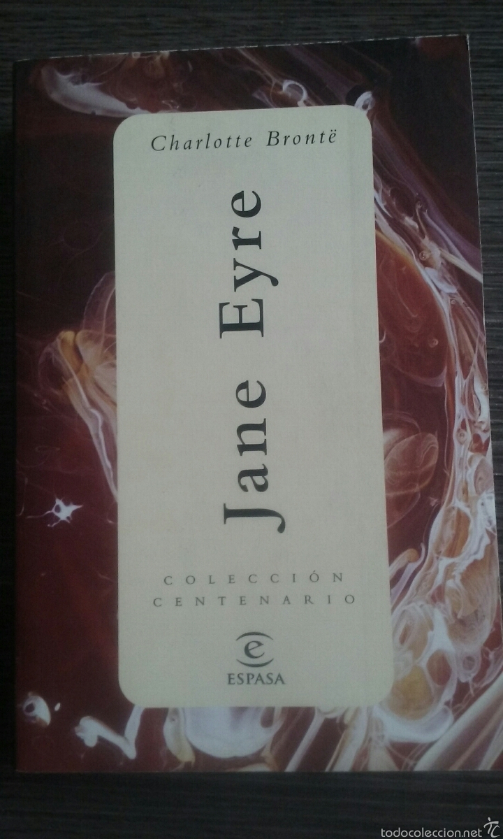 Libros de segunda mano: Jane Eyre Charlote Bronte Espasa Colecci&oacute;n centenario - Foto 1