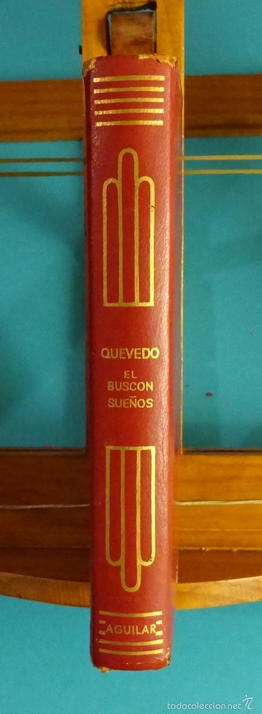 Libros de segunda mano: VIDA DEL BUSC&Oacute;N. SUE&Ntilde;OS Y DISCURSOS. DON FRANCISCO DE QUEVEDO Y VILLEGAS - Foto 3