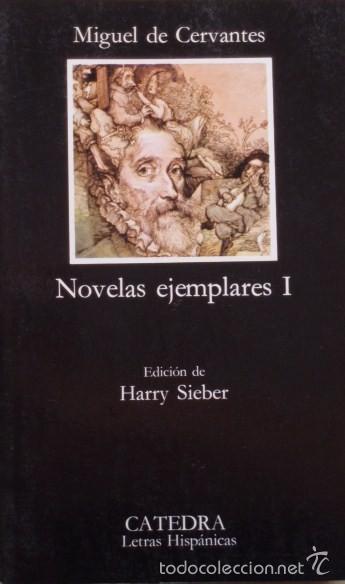 Libros de segunda mano: Novelas ejemplares I/Miguel de Cervantes - C&aacute;tedra - Foto 1