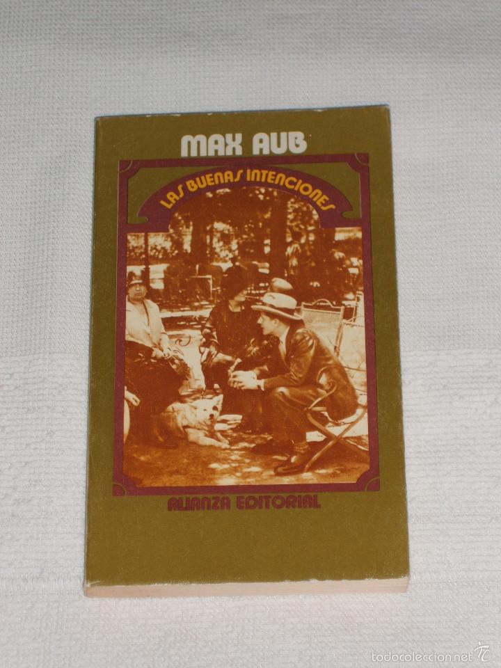 Libros de segunda mano: Novela Las buenas intenciones de Max Aub - Foto 1