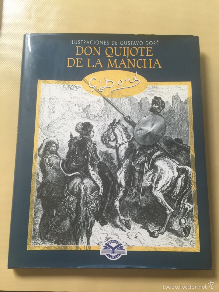 Libros de segunda mano: DON QUIJOTE DE LA MANCHA.ILUSTRACIONES DE GUSTAVO DOR&Eacute;. - Foto 1
