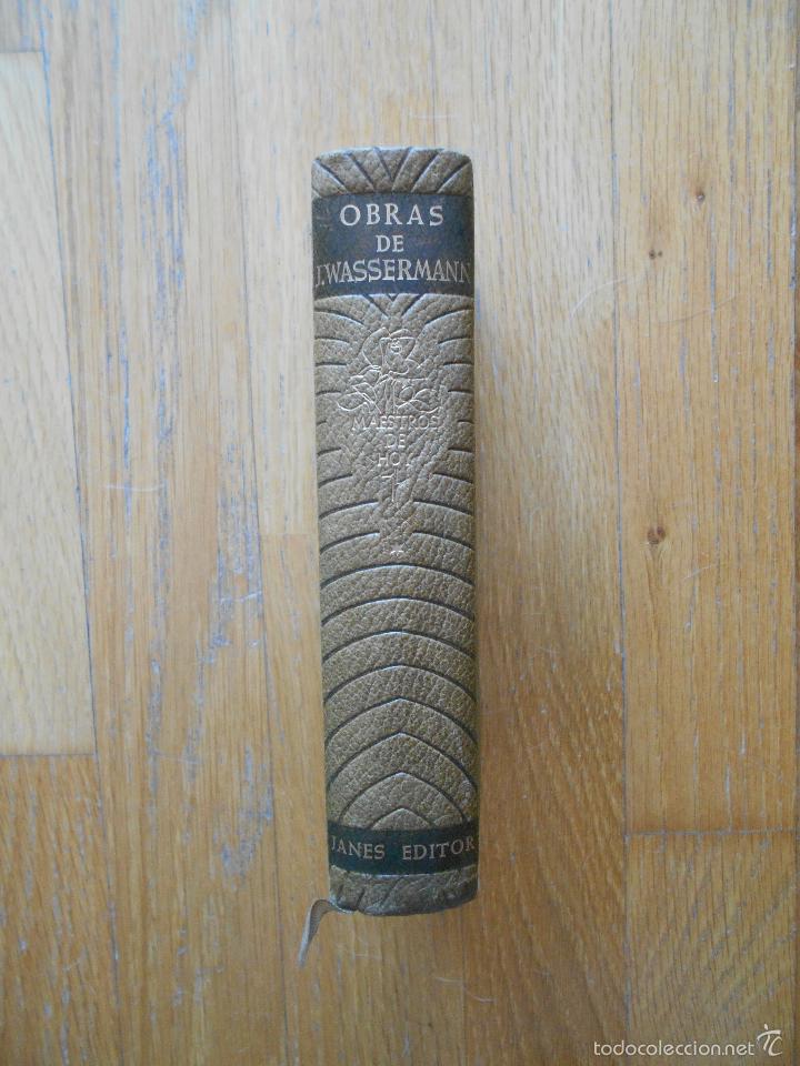 Libros de segunda mano: OBRAS DE JAKOB WASSERMANN I Janes Editor, - Foto 1