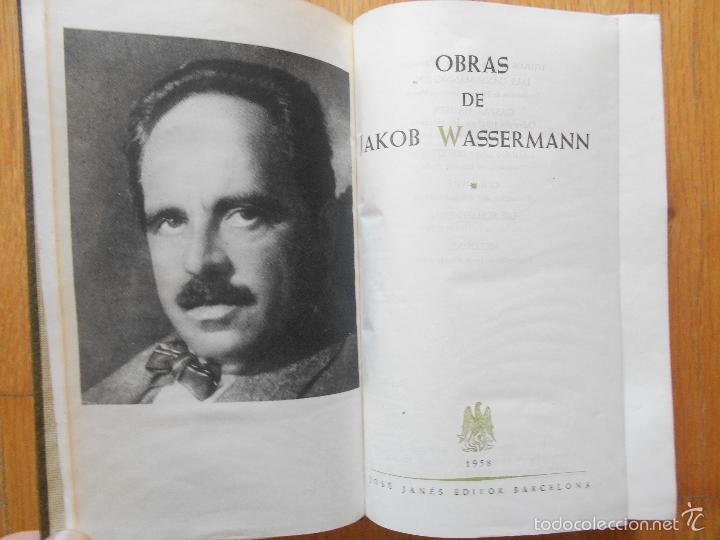 Libros de segunda mano: OBRAS DE JAKOB WASSERMANN I Janes Editor, - Foto 3