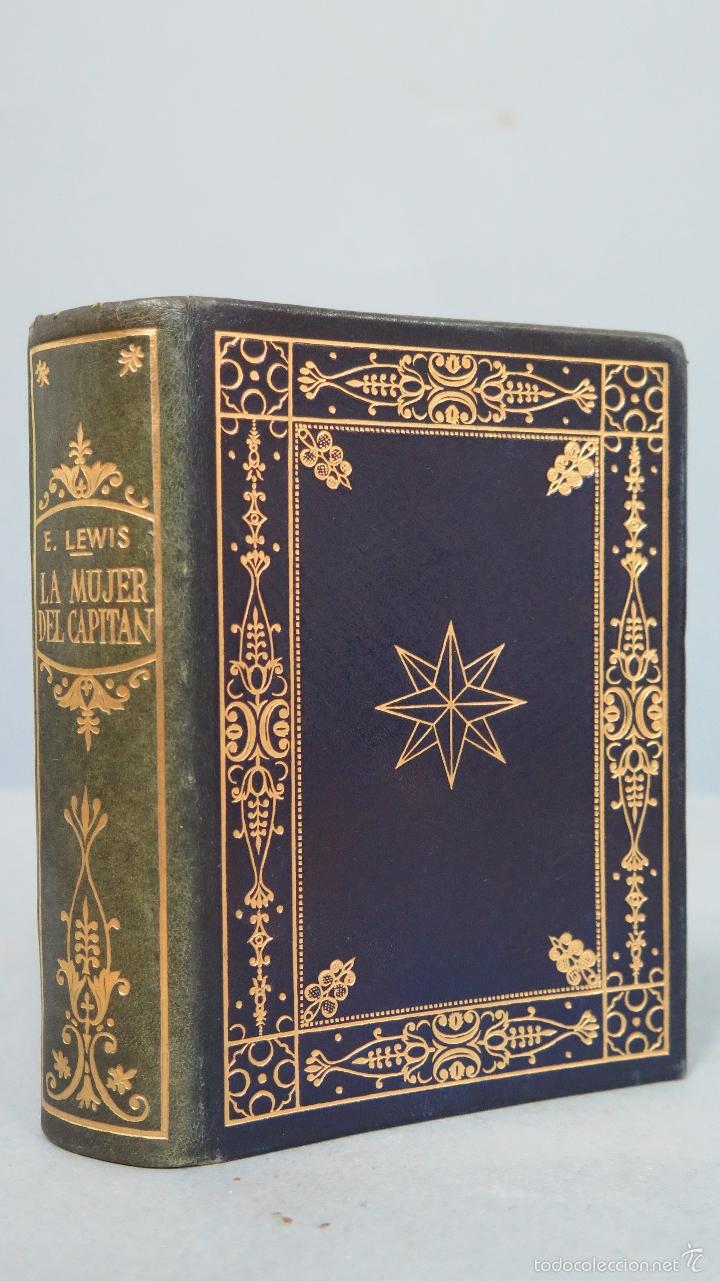 Libros de segunda mano: 1946.- LA MUJER DEL CAPITAN. EILUNED LEWIS. MONTANER Y SIMON - Foto 1