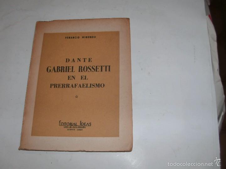 Libros de segunda mano: VENANCIO MINONDO - DANTE GABRIEL ROSSETTI - Foto 1