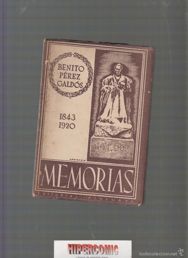 Libros de segunda mano: BENITO PEREZ GALDOS , MEMORIAS 1843 1920 - Foto 1