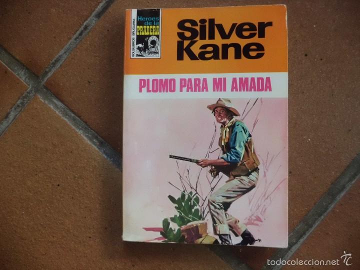 Libros de segunda mano: HEROES DE LA PRADERA N&ordm; 99 PLOMO PARA MI AMADA SILVER KANE - Foto 1