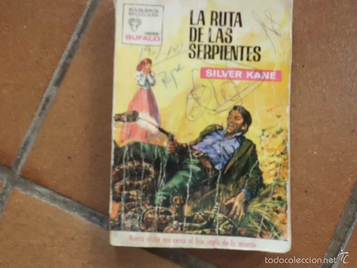 Libros de segunda mano: BUFALO N&ordm; 939 LA RUTA DE LAS SERPIENTES SILVER KANE