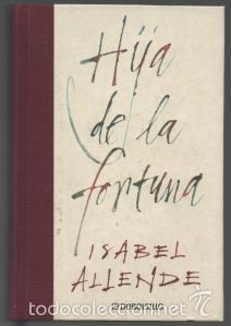 Libros de segunda mano: Hija de la fortuna - Isabel Allende - Foto 1