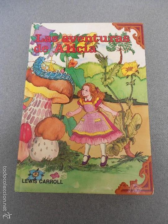 Libros de segunda mano: LAS AVENTURAS DE ALICIA. LEWIS CARROLL - Foto 1